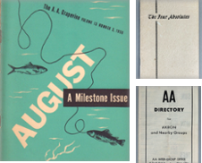Alcoholics Anonymous Curated by William Chrisant & Sons, ABAA, ILAB. IOBA, ABA, Ephemera Society